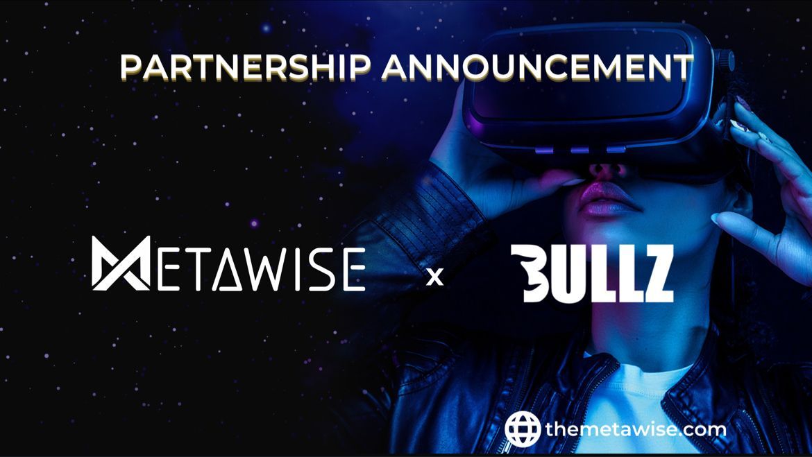 Partnership between MetaWise and Bullz (WOM protocol)